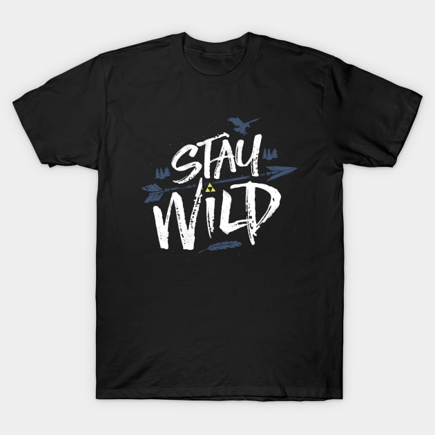 Open Your Eyes and Stay Wild T-Shirt by barrettbiggers
